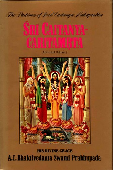 Śrī Caitanya-caritāmṛta, Ādi-līlā, Vol. 1 (Original Edition)