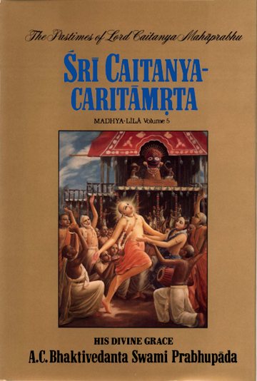 Śrī Caitanya-caritāmṛta, Madhya-līlā, Vol. 5 (Original Edition)
