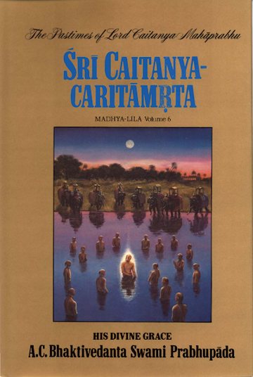 Śrī Caitanya-caritāmṛta, Madhya-līlā, Vol. 6 (Original Edition)