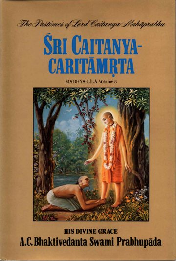 Śrī Caitanya-caritāmṛta, Madhya-līlā, Vol. 8 (Original Edition)