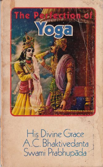 Perfection of Yoga (1972 Original)